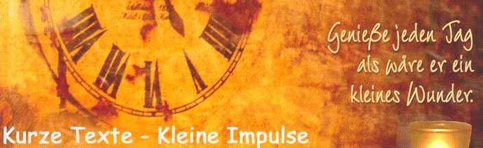 » Impulse / Inspirierende Gedanken / Fotomontage: H.Rieder
